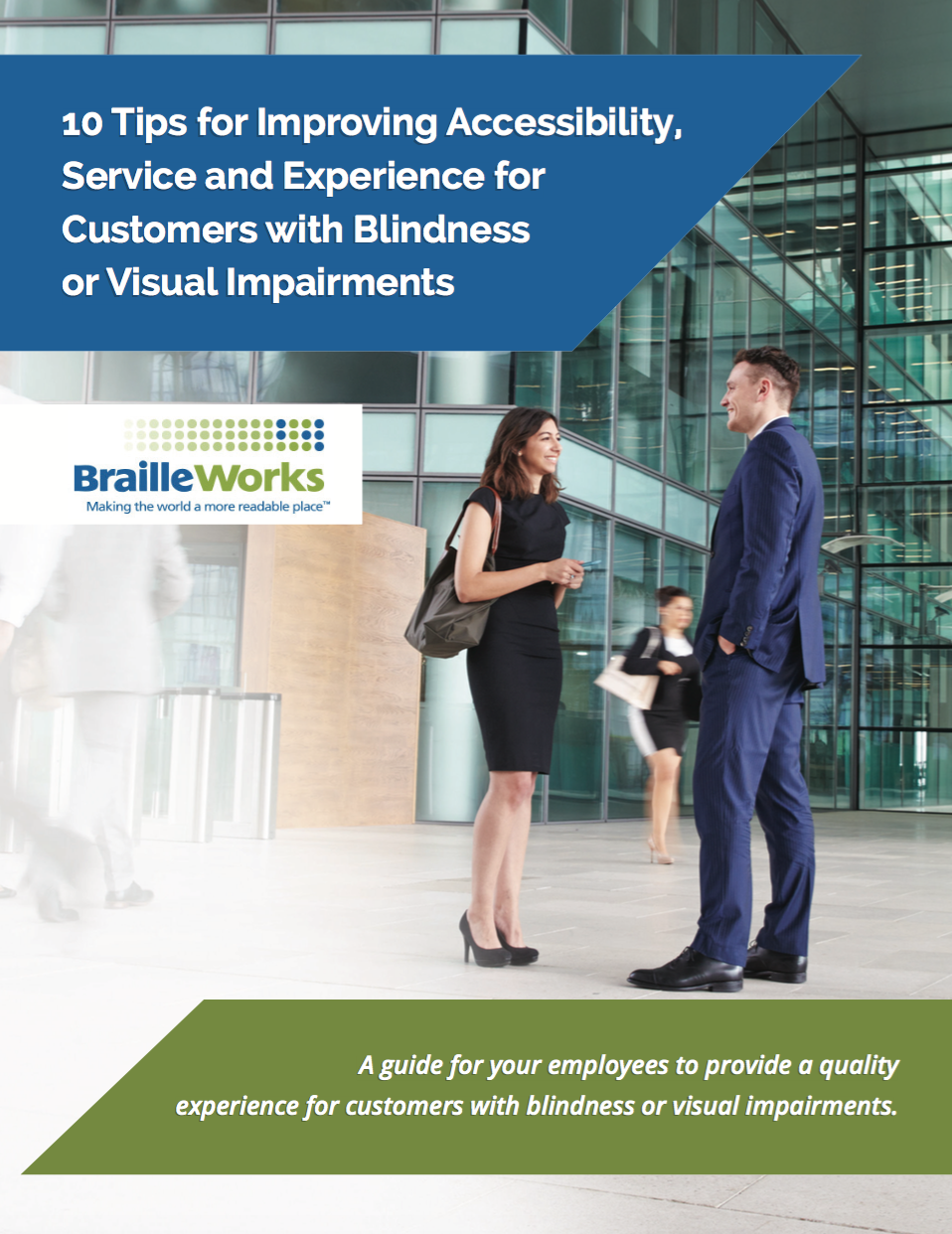 10 Tips for Improving Accessibility, Service and Experience for Customers with Blindness or Visual Impairments